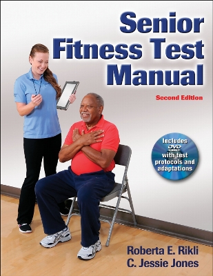 Senior Fitness Test Manual Second Edition