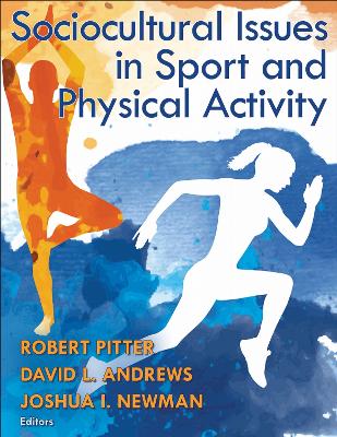 Sociocultural Issues in Sport and Physical Activity New edition