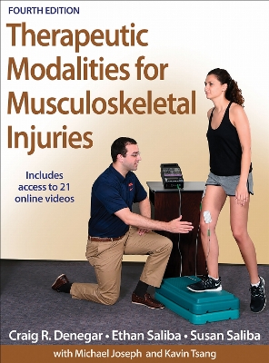 Therapeutic Modalities for Musculoskeletal Injuries Fourth Edition