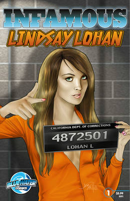 Infamous: Lindsay Lohan