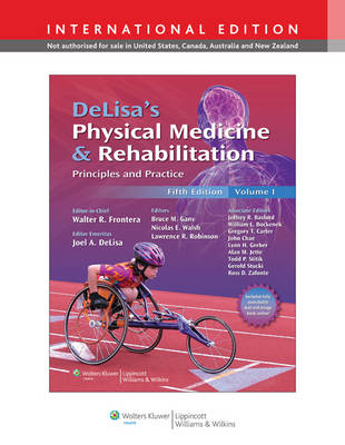 Delisas Physical Medicine & Rehabilitati 5th Revised ed.