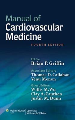 Manual of Cardiovascular Medicine 4th edition