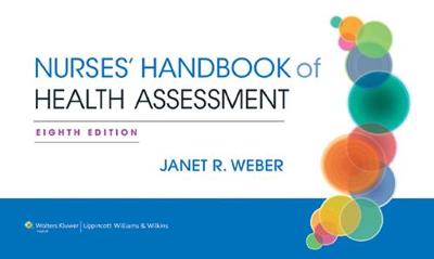 Nurses' Handbook of Health Assessment Eighth, North American Edition