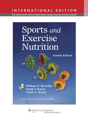 Sports and Exercise Nutrition Fourth, International Edition