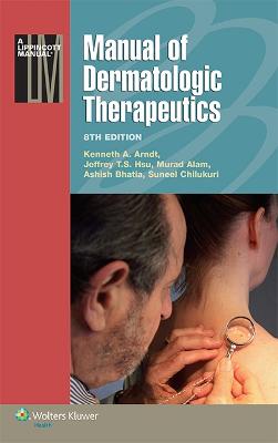 Manual of Dermatologic Therapeutics 8th edition