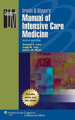 Irwin & Rippe's Manual of Intensive Care Medicine 6th edition