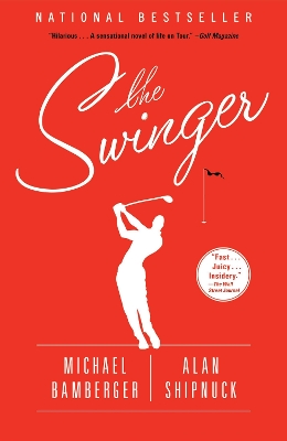 Swinger: A Novel