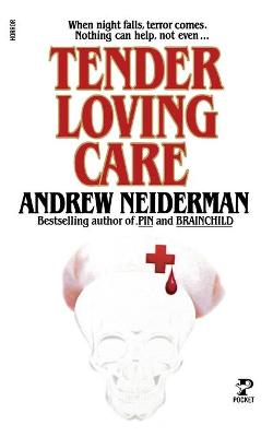 Tender Loving Care