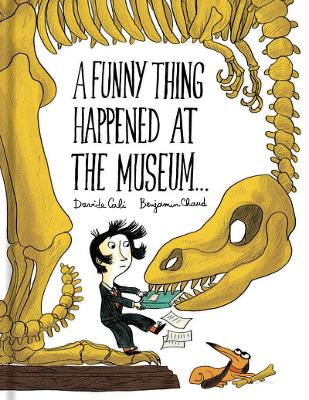 Funny Thing Happened at the Museum...