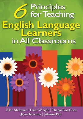 Six Principles for Teaching English Language Learners in All Classrooms