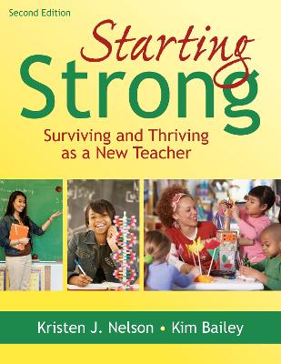 Starting Strong: Surviving and Thriving as a New Teacher
