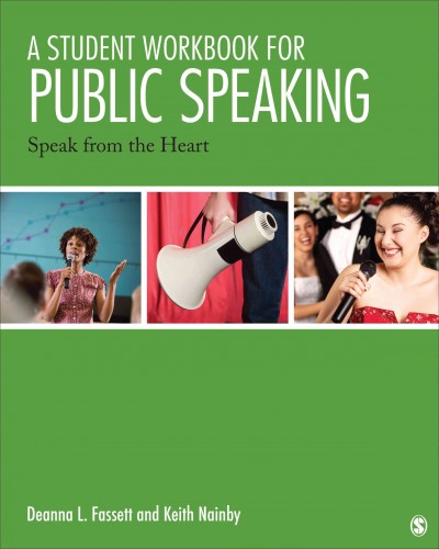 Student Workbook for Public Speaking: Speak From the Heart