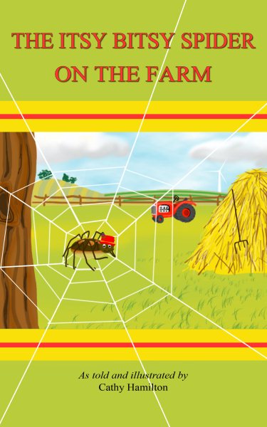 Itsy Bitsy Spider On The Farm
