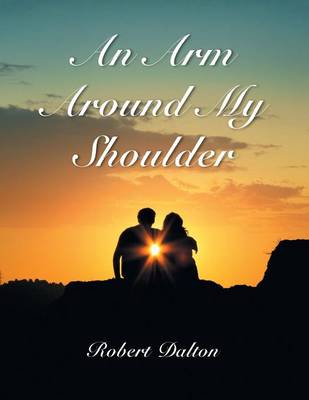 Arm Around My Shoulder