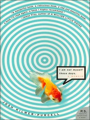 I Am Not Myself These Days: A Memoir Unabridged edition
