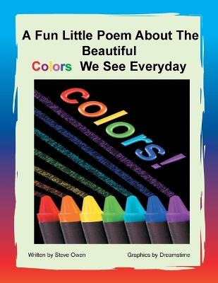 Fun Little Poem About The Beautiful Colors We See Everyday