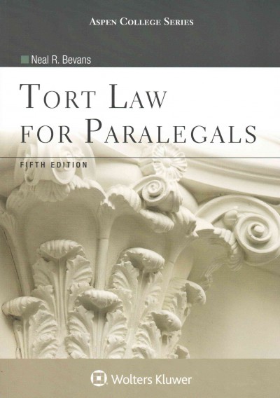 Tort Law for Paralegals 5th ed.