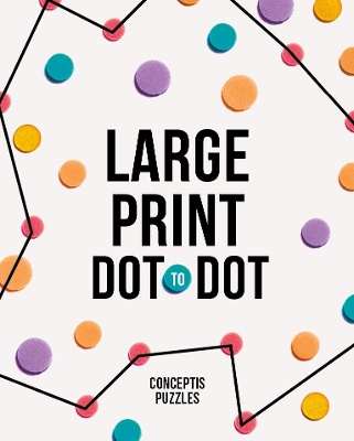 Large Print Dot-to-Dot Large type / large print