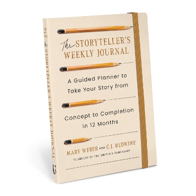 Storyteller's Weekly Journal: A Guided Planner to Take Your Story from Concept to Completion in 12 Months