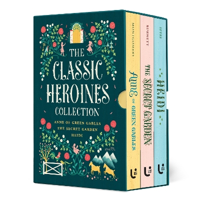 Classic Heroines Collection Boxed Set: Anne of Green Gables, Heidi, The Secret Garden