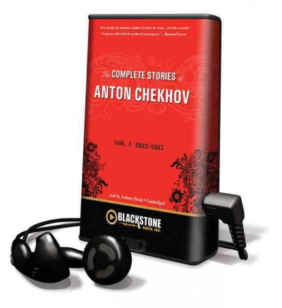 Complete Stories of Anton Chekhov, Vol. 1: 1882-1885