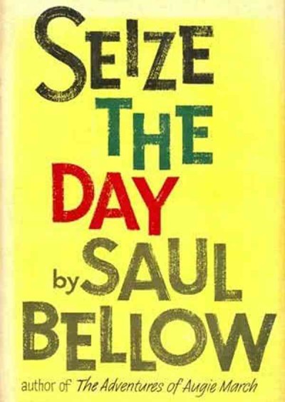Seize the Day Unabridged edition