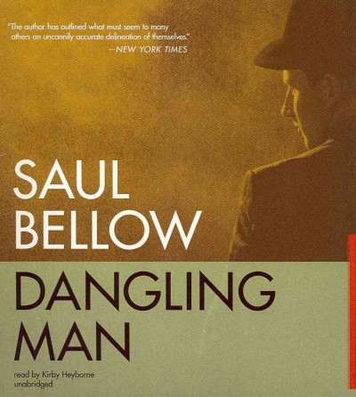Dangling Man Unabridged edition