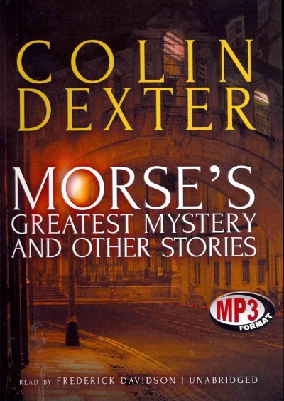 Morse's Greatest Mystery and Other Stories
