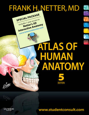 Atlas of Human Anatomy, Student edition and Netter's 3D Interactive Anatomy  1-yr Subscription Package 5th Revised edition