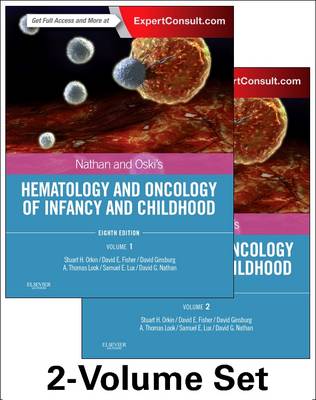 Nathan and Oski's Hematology and Oncology of Infancy and Childhood, 2-Volume  Set 8th edition