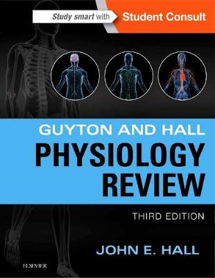 Guyton & Hall Physiology Review 3rd edition