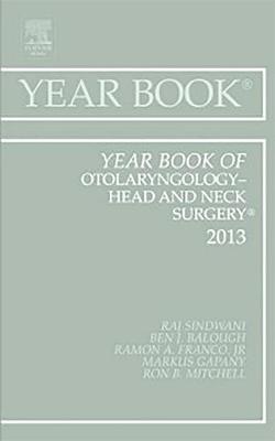 Year Book of Otolaryngology-Head and Neck Surgery 2013, Volume 2013