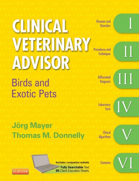 Clinical Veterinary Advisor: Birds and Exotic Pets