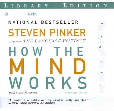 How the Mind Works: Library Edition Unabridged