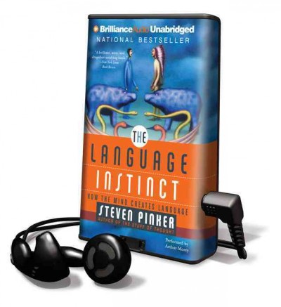 Language Instinct: How the Mind Creates Language