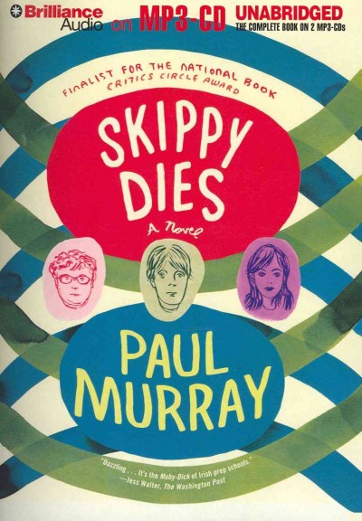 Skippy Dies Unabridged