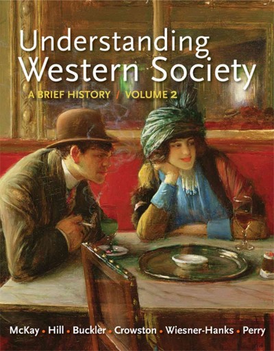Loose-Leaf Version for Understanding Western Society, Volume 2: From the Age   of Exploration to the Present: A Brief History: From Absolutism to Present Abridged edition