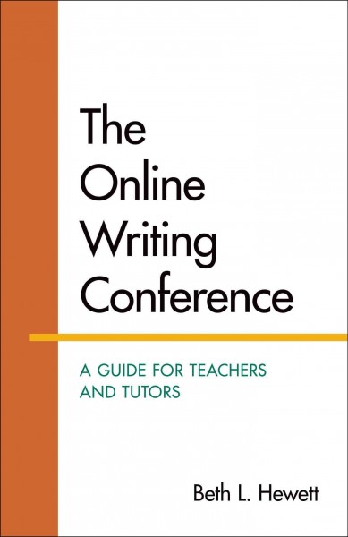 Online Writing Conference: A Guide for Teachers and Tutors