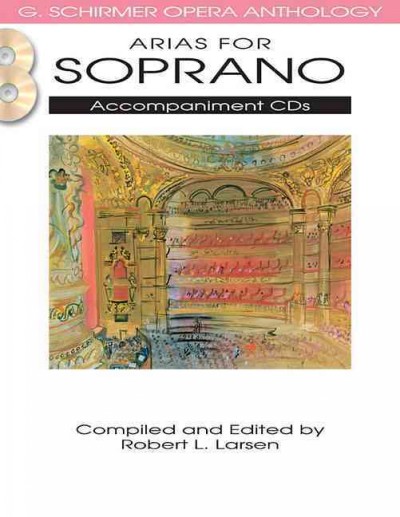 Arias for Soprano G. Schirmer Opera Anthology Accompaniment CDs (2)