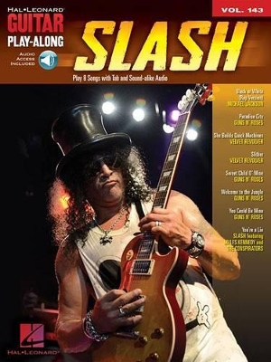 Slash: Guitar Play-Along Volume 143 Reprint