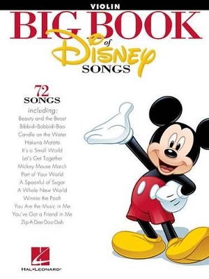 The Big Book of Disney Songs 72 Songs - Violin