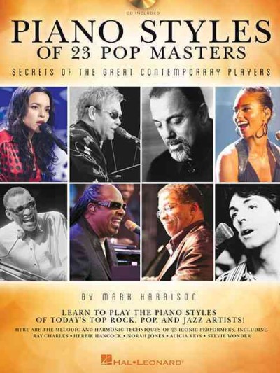 Piano Styles of 23 Pop Masters Secrets of the Great Contemporary Players