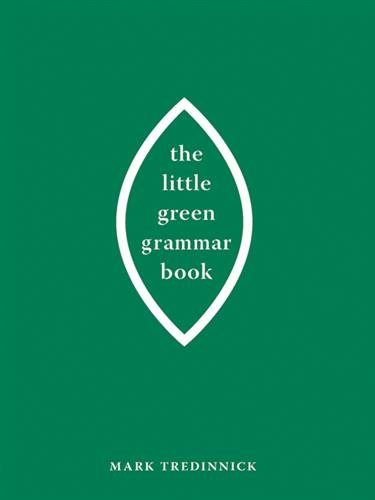 Little Green Grammar Book [ Dyslexic Edition]