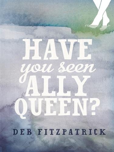 Have You Seen Ally Queen? [ Dyslexic Edition]