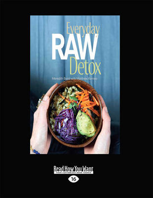 Everyday Raw Detox Large Print 16 pt