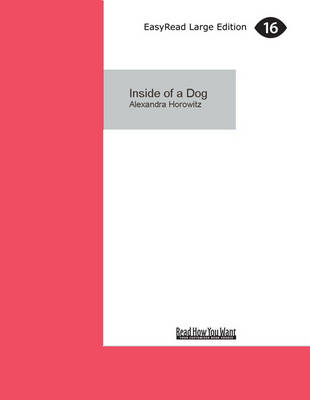 Inside of a Dog Large type / large print edition