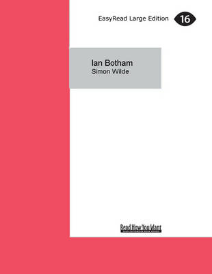 Ian Botham: The Power and the Glory Large type / large print edition