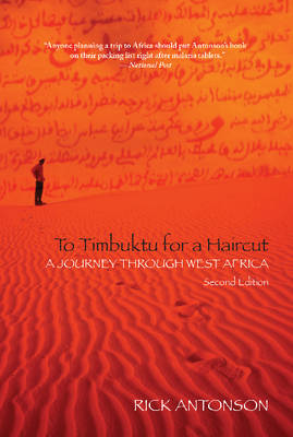 To Timbuktu for a Haircut: A Journey Through West Africa