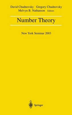 Number Theory: New York Seminar 2003 Softcover reprint of the original 1st ed. 2004