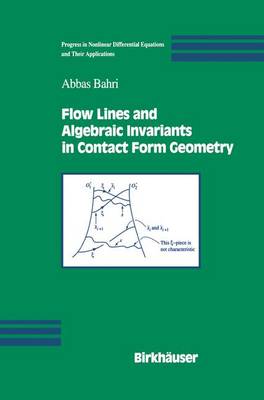 Flow Lines and Algebraic Invariants in Contact Form Geometry Softcover reprint of the original 1st ed. 2003